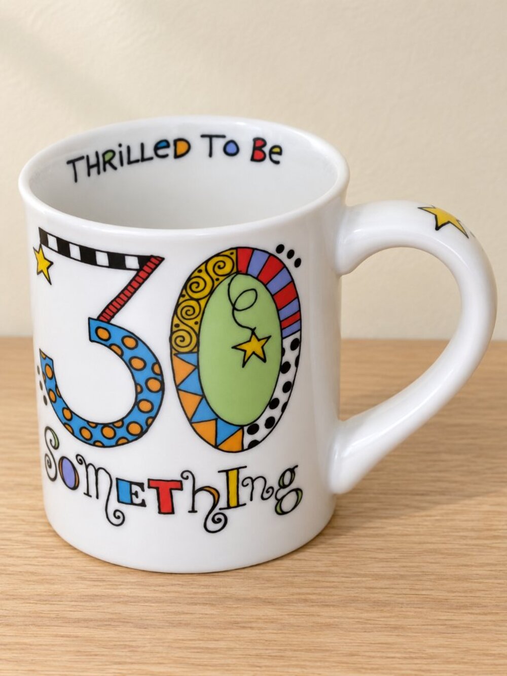 OUR NAME IS MUD 30 Something Birthday Mug Lorrie Veasey Colorful Gift